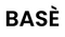 BASÈ